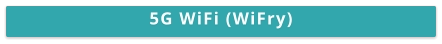 5G WiFi (WiFry)